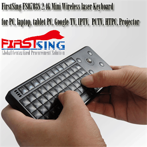 Image de FirstSing FS07038 2.4G Mini Wireless laser Keyboard for PC, laptop, tablet PC, Google TV, IPTV,  PCTV, HTPC, Projector