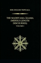Picture of The Madhyama Āgama (Middle-Length Discourses)